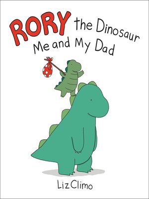 cover image of Rory the Dinosaur--Me and My Dad